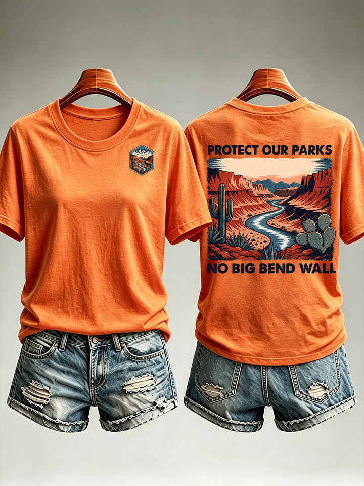 Women's Protect Our National Parks,No Big Bend Wall T-Shirt