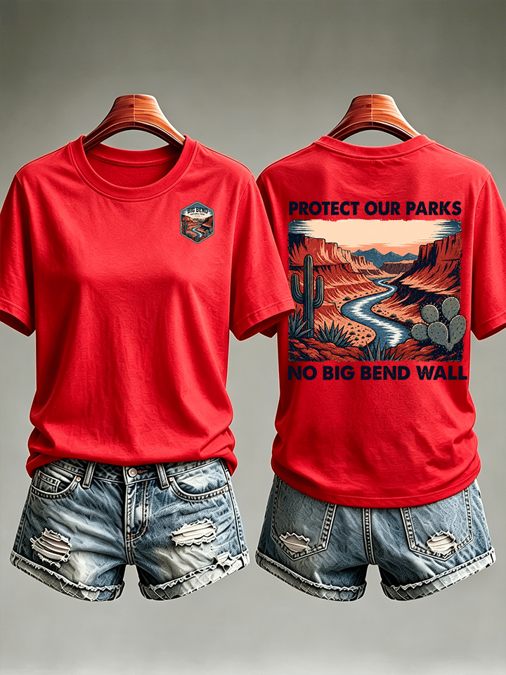Women's Protect Our National Parks,No Big Bend Wall T-Shirt
