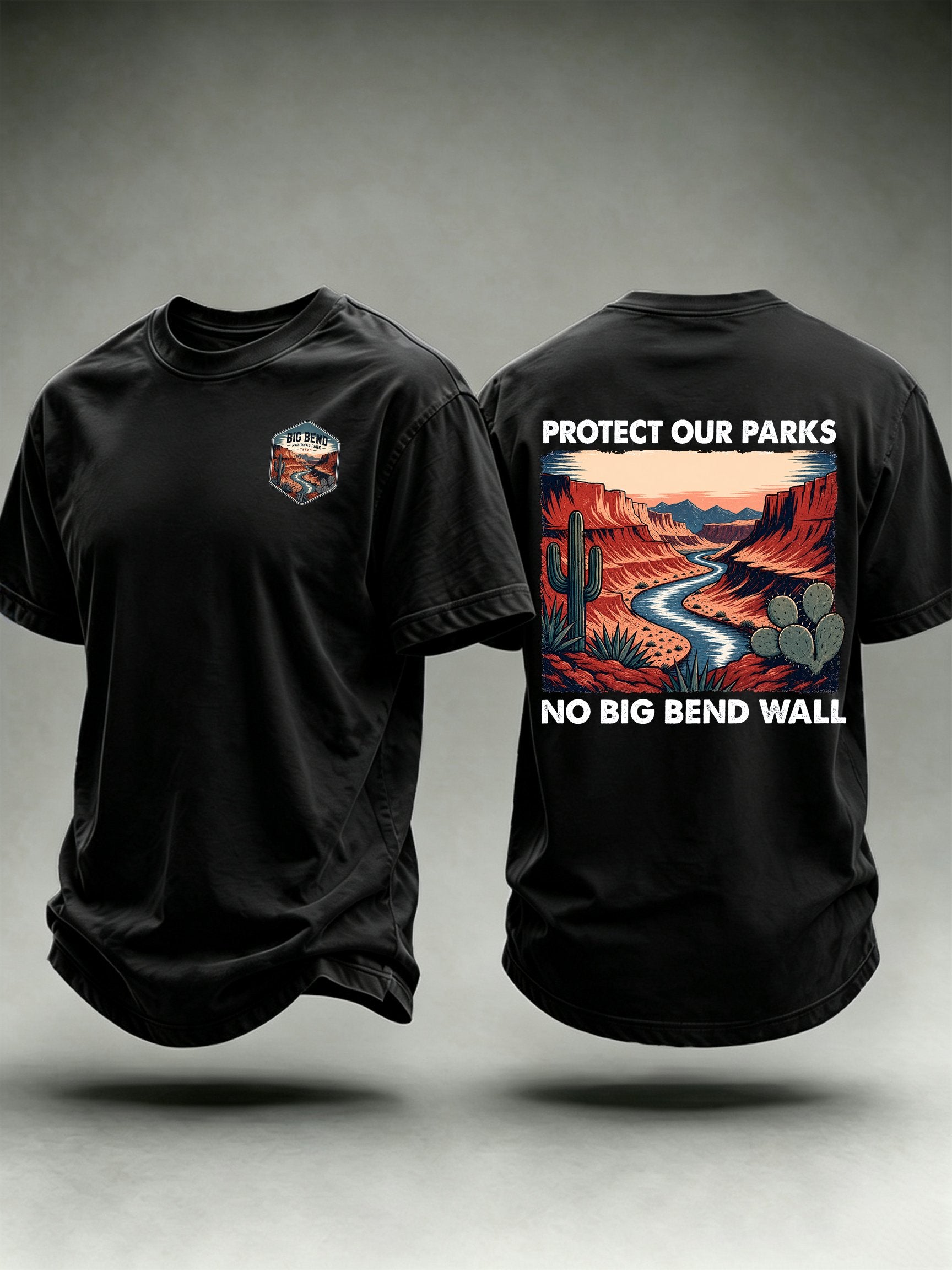 Men's Protect Our National Parks,No Big Bend Wall T-Shirt