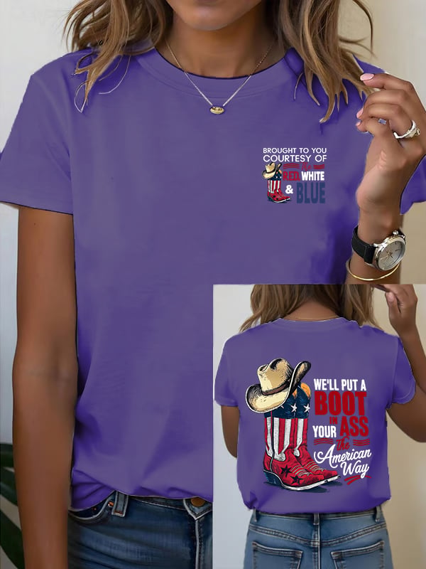 🔥Buy 3 Get 15% Off Women's WE'LL PUT A B00T IN YOUR ASS Print T-Shirt