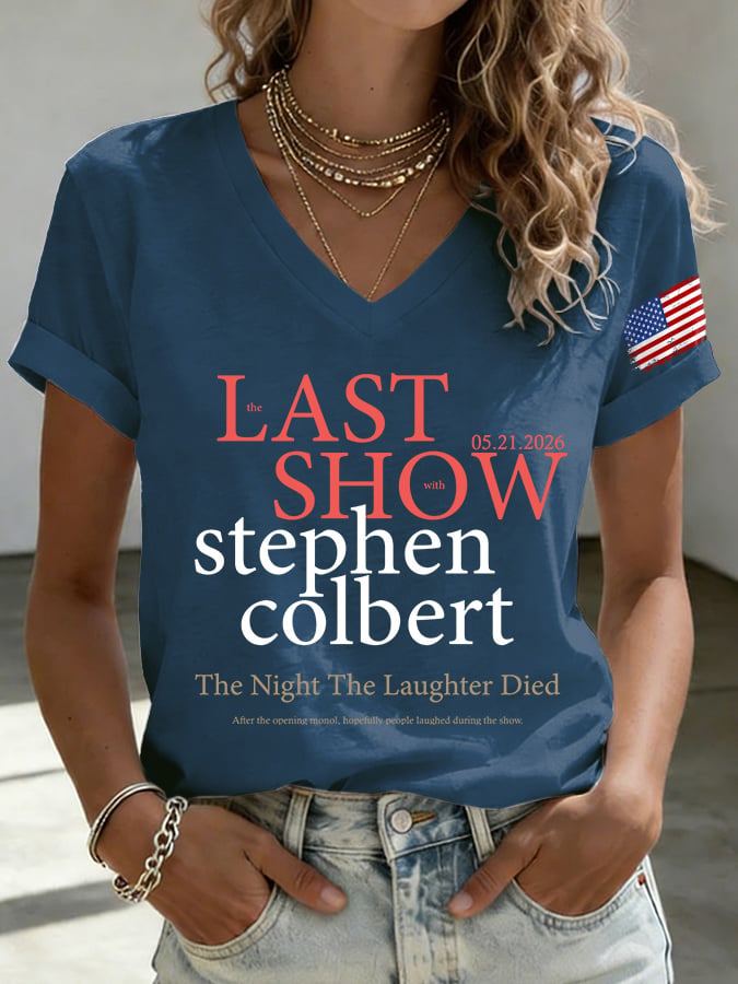 🔥Buy 3 Get 15% Off🔥V-Neck Retro Last Last Show 05.21.2026 The Night The Laughter Died After The Opening Monol, Hopefully People Laughed During The Show Print T-Shirt