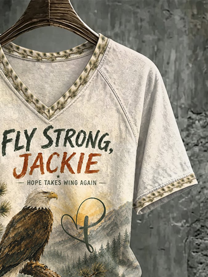 V Neck Retro Jackie Fly Strong, Hope Takes Wing Again Print T-Shirt