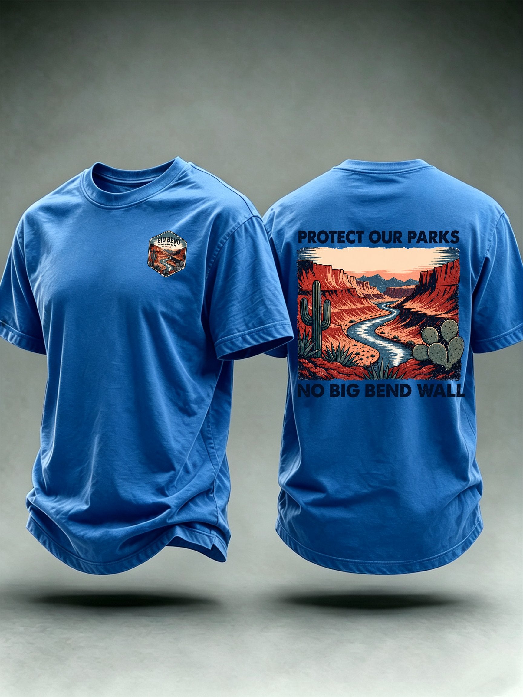 Men's Protect Our National Parks,No Big Bend Wall T-Shirt