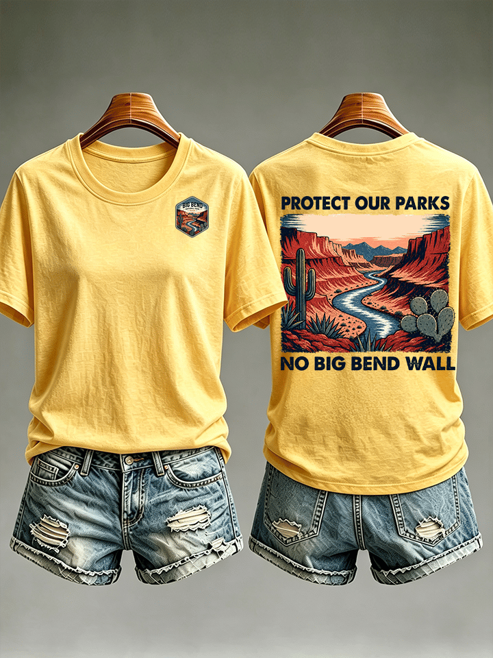 Women's Protect Our National Parks,No Big Bend Wall T-Shirt