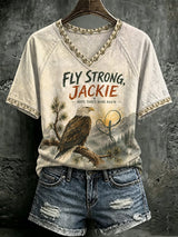 V Neck Retro Jackie Fly Strong, Hope Takes Wing Again Print T-Shirt