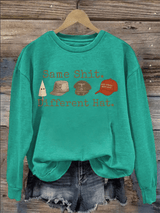 Women's  Same shit Different costume  Print  Sweater