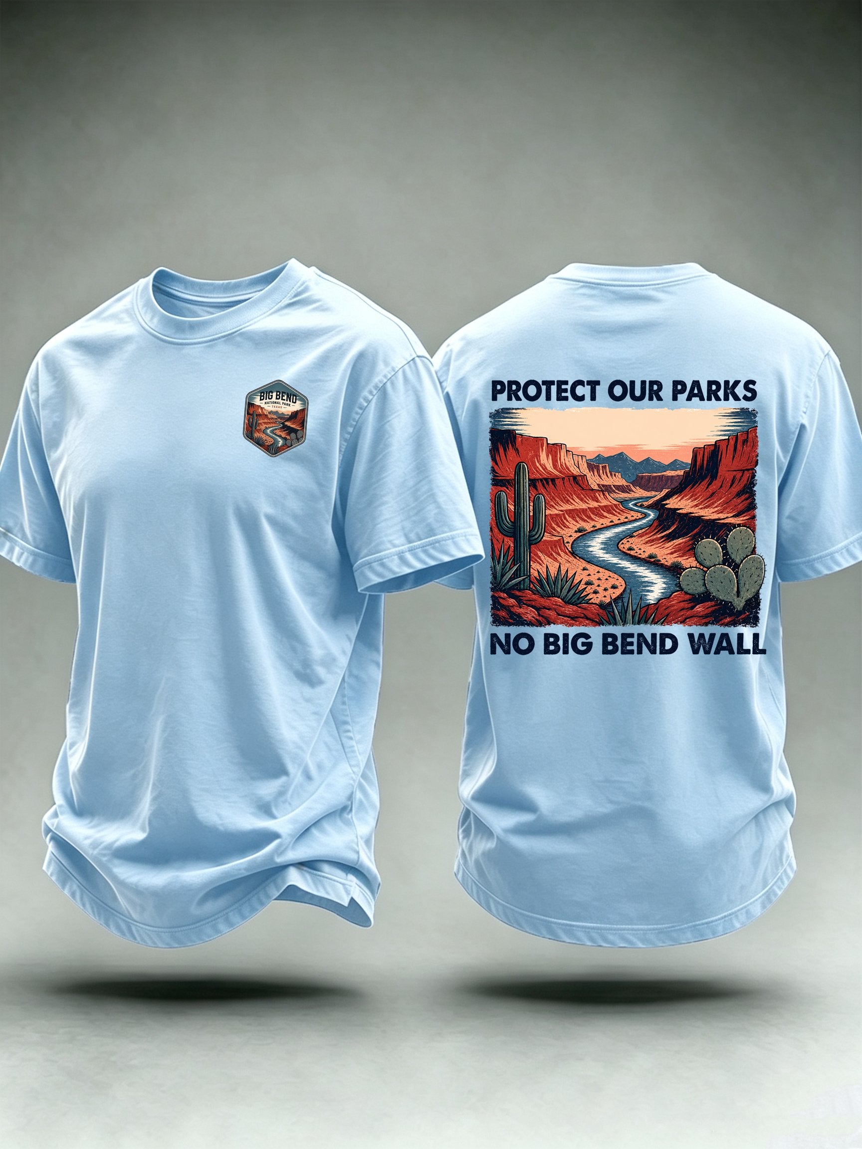 Men's Protect Our National Parks,No Big Bend Wall T-Shirt